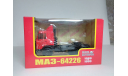 МАЗ-64226, масштабная модель, Наш Автопром, scale43