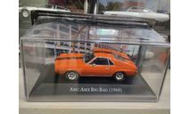 AMC AMX Big Bad Hardtop 1969 1:43 Altaya American cars, масштабная модель, scale43