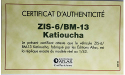 M 1:43.  Сертификат подлинности Зис БМ 13. Atlas.