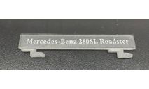 Шильдик. Mercedes Benz 280SL. Cararama., масштабная модель, Mercedes-Benz, Bauer/Cararama/Hongwell, 1:43, 1/43
