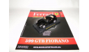 Ferrari 599 GTB Fiorano - Выпуск  № 6 Ferrari Collection, масштабная модель, 1:43, 1/43, Ge Fabbri