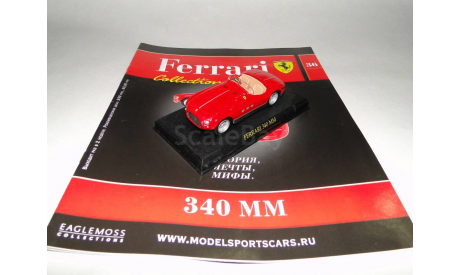 Ferrari 340 MM - Выпуск  № 36 Ferrari Collection, масштабная модель, 1:43, 1/43, Ge Fabbri