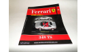 Ferrari 348 TS - Выпуск  № 41 Ferrari Collection, журнальная серия Ferrari Collection (GeFabbri), Ge Fabbri, scale43