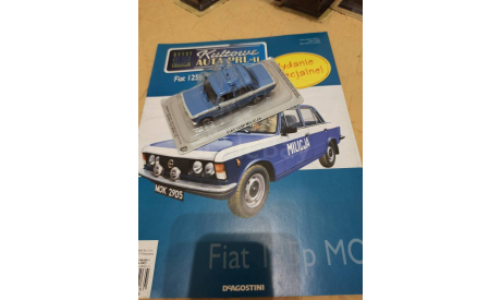 FIAT 125p MO  (Kultowe Auta), журнальная серия Kultowe Auta PRL-u (Польша), scale43