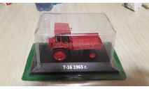 Т-16 1965 г. ТРАКТОРЫ. HACHETTE 1/43, масштабная модель трактора, DeAgostini, scale43