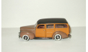 Форд Ford Deluxe Woody 1940 Minichamps 1:43 БЕСПЛАТНАЯ доставка, масштабная модель, scale43