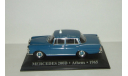 Мерседес Бенц Mercedes Benz 200 D W110 Taxi Athens 1965 IXO Altaya 1:43 БЕСПЛАТНАЯ доставка, масштабная модель, IXO Road (серии MOC, CLC), Mercedes-Benz, scale43