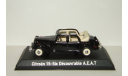 Ситроен  Citroen Traction 15 Six Découvrable A.E.A.T 1951 Norev 1:43 153022 БЕСПЛАТНАЯ доставка, масштабная модель, Citroën, scale43