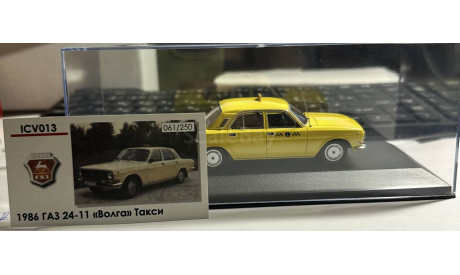ICV 013 ГАЗ 24-11 ’Волга’ Такси 1986г. (061/250), масштабная модель, IST Models, scale43
