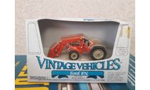 ERTL VINTAGE VEHICLES FORD 8N TRACTOR WITH LOADER, масштабная модель трактора, scale43