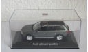 Audi A6 allroad Quattro 1:43 Minichamps, масштабная модель, scale43