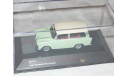 TRABANT 601 KOMBI  1965     IST 015   Новогодняя Распродажа !!!, масштабная модель, IST Technology (PCT), scale43