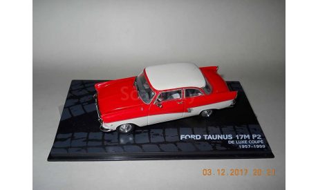 Ford Taunus 17M P2 Altaya, масштабная модель, scale43