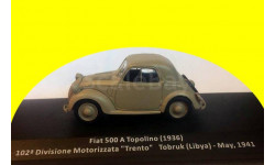 Fiat 500A Topolino 1936 102-a Divisione Motorizzata ’Trento’, Tobruk, Libya, 1941 танк