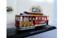 канатный трамвай Сан-Франциско Ferries & Cliff Cable Car (1888) - Atlas - 1:87, масштабная модель, 1/87