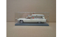 СКОРАЯ МЕДИЦИНСКАЯ ПОМОЩЬ CADILLAC S&S HIGH TOP AMBULANCE, масштабная модель, Neo Scale Models, 1:43, 1/43