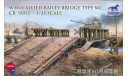 WWII Allied Bailey Bridge Type M2 Bronco 1:35, сборная модель (другое), scale35