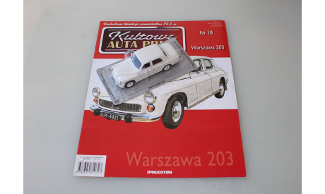 Warszawa 203 Польская журналка 1:43, масштабная модель, DeAgostini-Польша (Kultowe Auta), 1/43