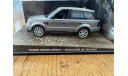 Range Rover Sport James Bond Quantum Of Solace, масштабная модель, Altaya, scale43