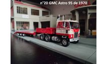GMC Astro 95 1970   тягач + прицеп - #17 IXO 1/43, масштабная модель, scale43, IXO грузовики (серии TRU), Freightliner