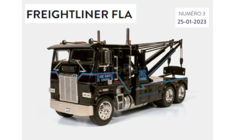 SALE !!!  FREIGHTLINER FLA  - IXO 1/43, масштабная модель, scale43, IXO грузовики (серии TRU)