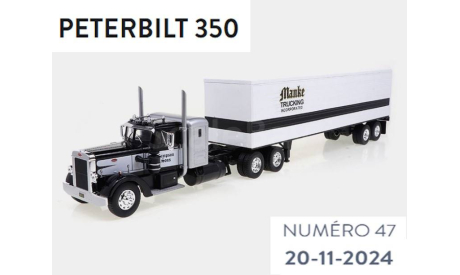 PETERBILT 350 ’MANKE’ тягач + прицеп #47 IXO 1/43, масштабная модель, scale43, IXO грузовики (серии TRU)