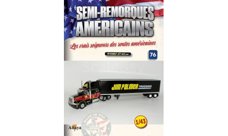 Peterbilt 377 JIM PALMER тягач + прицеп - #76 IXO 1/43, масштабная модель, IXO грузовики (серии TRU), scale43