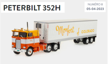 Peterbilt 352H  ’Montfort of Colorado’  тягач + прицеп - #8 IXO 1/43, масштабная модель, scale43, IXO грузовики (серии TRU)