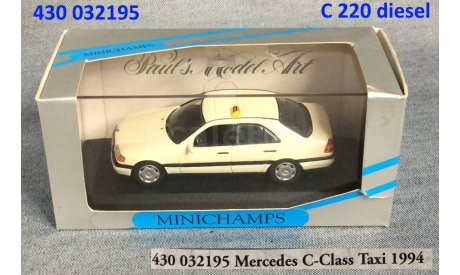 Mercedes TAXI С 220 diesel  Minichamps 1/43, масштабная модель, scale43, Mercedes-Benz