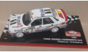 FORD SIERRA  RS  COSWORTH 4 X 4    Rallye Monte -Carlo 1992 № 1, масштабная модель, Altaya Rally, scale43