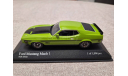 Ford Mustang Mach 1 1971 green (Minichamps) 1/43, масштабная модель, Mercury, scale43