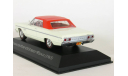 Plymouth Fury 426 Street Wedge SoftTop, 1965 - Altaya American Cars - 1:43, масштабная модель, scale43