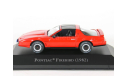 Pontiac Firebird Trans Am, red, 1982 - Altaya American Cars - 1:43, масштабная модель, scale43