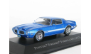 Pontiac Firebird Formula 400, 1972 - Altaya American Cars - 1:43, масштабная модель, scale43