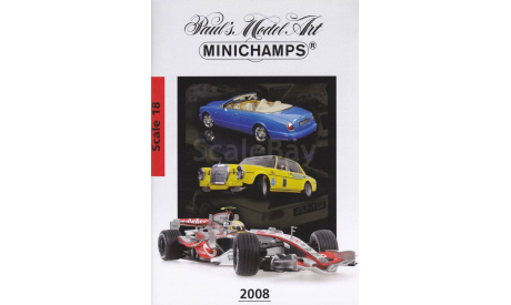 Каталог Minichamps 2008, A6, 67 стр., литература по моделизму