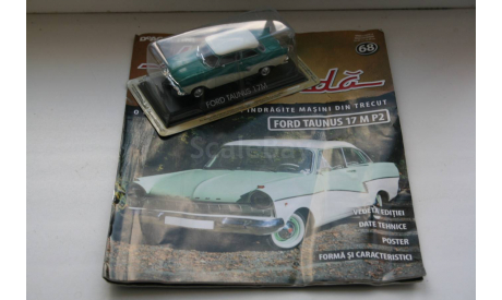 1/43 Ford Taunus 17M Masini de Legenda №68 -IXO, масштабная модель, scale43