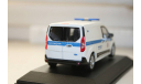 1/43 FORD TRANSIT CONNECT (2014)-Полиция-Конверсия, масштабная модель, scale43