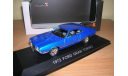 1:43 Ford Gran Torino, met.-blau 1972 L.E.500 pcs. RAR, масштабная модель, 1/43, Premium X