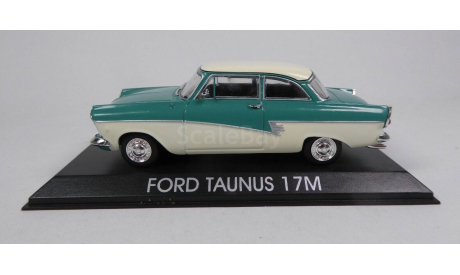 Модель автомобиль FORD TAUNUS 17M (1960) 1/43 DeA/IXO, масштабная модель, DeAgostini, scale43