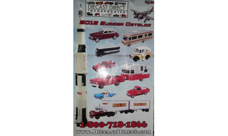 Каталог  DIECAST DIRECT 2015 SUMMER CATALOG, литература по моделизму