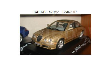 JAGUAR  X-Type   1998-2007, масштабная модель, 1:43, 1/43