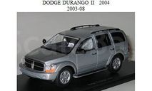 DODGE DURANGO II  2004, масштабная модель, scale43