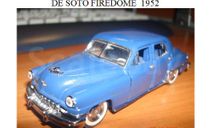 DE SOTO FIREDOME  1952, масштабная модель, scale43