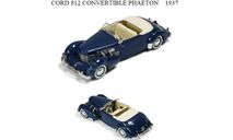 CORD 812 CONVERTIBLE PHAETON 1937, масштабная модель, scale43