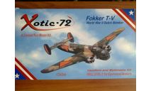 Самолет 1/72  Fokker T-V World War II Xotic72, сборные модели авиации, Xotic 72, scale72