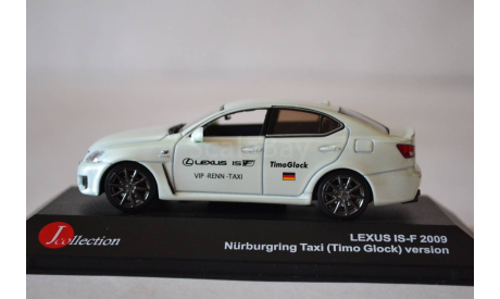Lexus IS F  Nurburgring Taxi 2009, масштабная модель, J-Collection, scale43