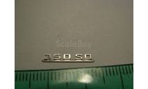 1/18 Эмблемы для Mercedes Benz S-Klasse W126 W140 S SE SD SEL SDL шильдик emblem sign Nameplate Plate Typenschild 1:18 MB, фототравление, декали, краски, материалы, АГД, Mercedes-Benz, scale18