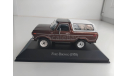 Ford Bronco (1978) Altaya 1:43, масштабная модель, scale43