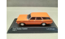 Ford Taunus Turnier Minichamps, масштабная модель, scale43