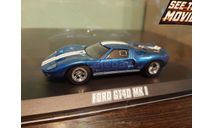 Ford GT40 MK1 ’Fast Furious’, масштабная модель, Greenlight Collectibles, scale43